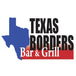 Texas Borders Bar & Grill