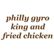 philly gyro king and fried chicken
