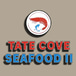 Tate Cove Seafood II