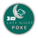 Late Night Poke