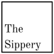 The Sippery