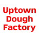 Uptown Dough Factory