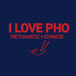 I love Pho