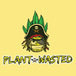 Plant Wasted