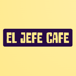 El Jefe Cafe