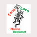 Taco Loco