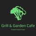 Grill & Garden Cafe