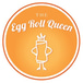 The Egg Roll Queen