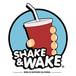 Shake & Wake