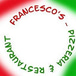 Francescos pizzeria and restaurant