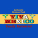 Viva Mexico authentic Mexican restaurant