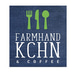 Farmhand KCHN and Coffee