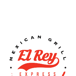 El Rey Mexican Grill