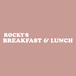 Rocky's Breakfast & Lunch