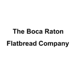 The Boca Raton flatbread company