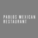 Pablo's Mexican Restaurant