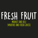 Fresh Fruit Market and Deli Smoothie and Fresh Juices