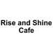 Rise & Shine Cafe