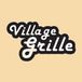 Village Grille