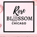 Rose Blossom Chicago LLC