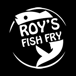 Roys fish fry