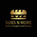 Subs N More