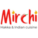 mirchi hakka & indian cuisine