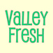 Valley Fresh