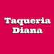 Taqueria Diana