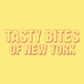 Tasty Bites of New York