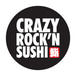 Crazy Rock'N Sushi