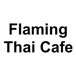 Flaming Thai Cafe