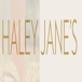 Haley Jane's