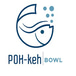 POH-keh Bowl