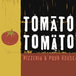 Tomato Tomato Pizzeria & Pour House