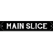 Main Slice