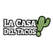 La Casa Del Tacos