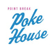 The Poke House