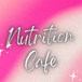 Nutrition Cafe