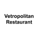 Vetropolitan Restaurant