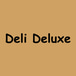 Deli Deluxe