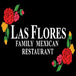 Las Flores Family Mexican Restaurant