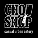 Chop Shop Casual Urban Eatery