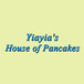 Yiayia's House of Pancakes