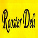 Rooster Deli