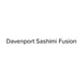 Davenport Sashimi Fusion