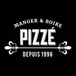 PIZZÉ MANGÉ & BOIRE