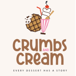 Crumbs & Cream Dessert Café