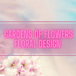 Gardens of Flowers Floral Design