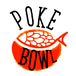 Poke Bowl